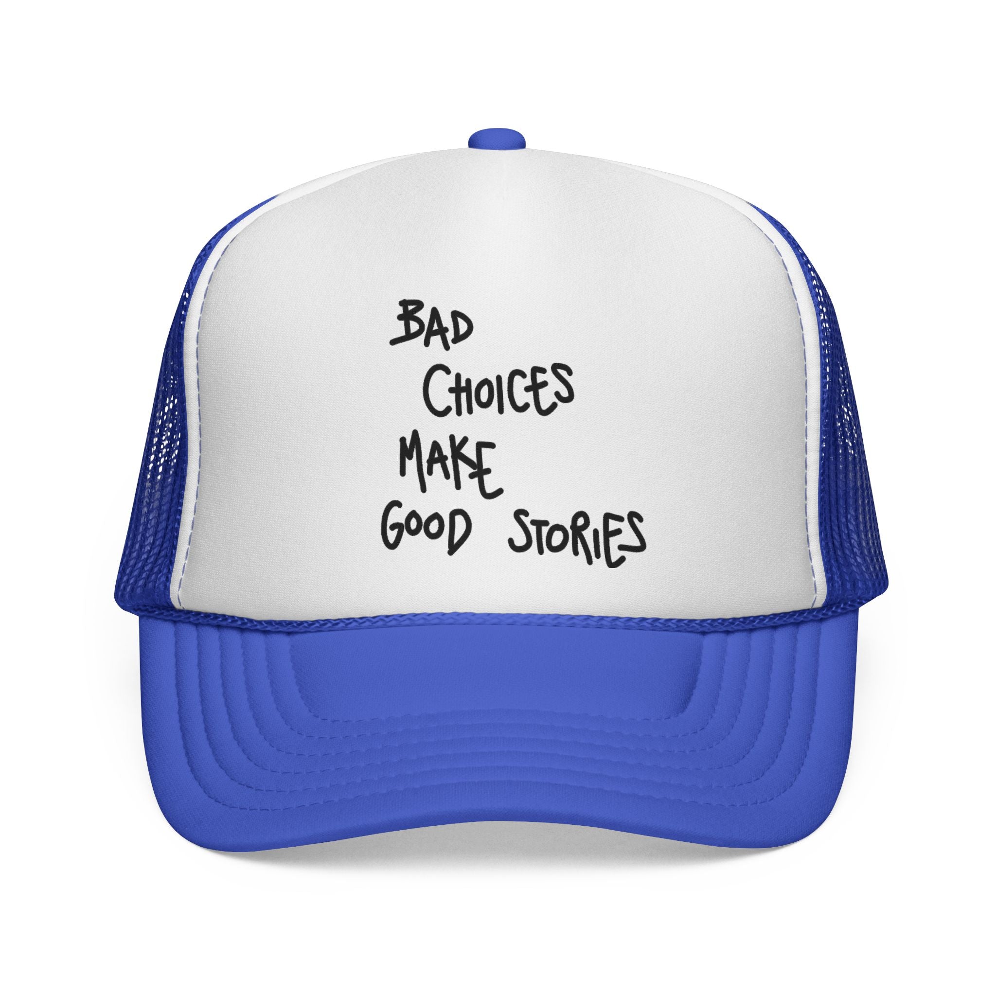 Noble Quote Foam Trucker Cap