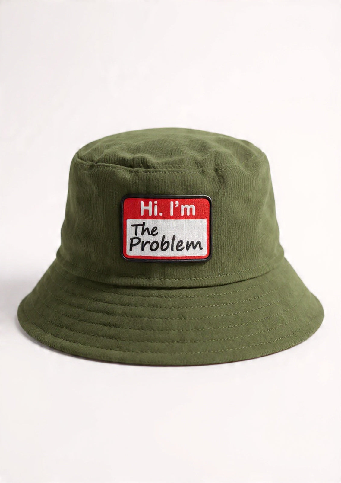 I'm The Problem Corduroy Bucket Hat