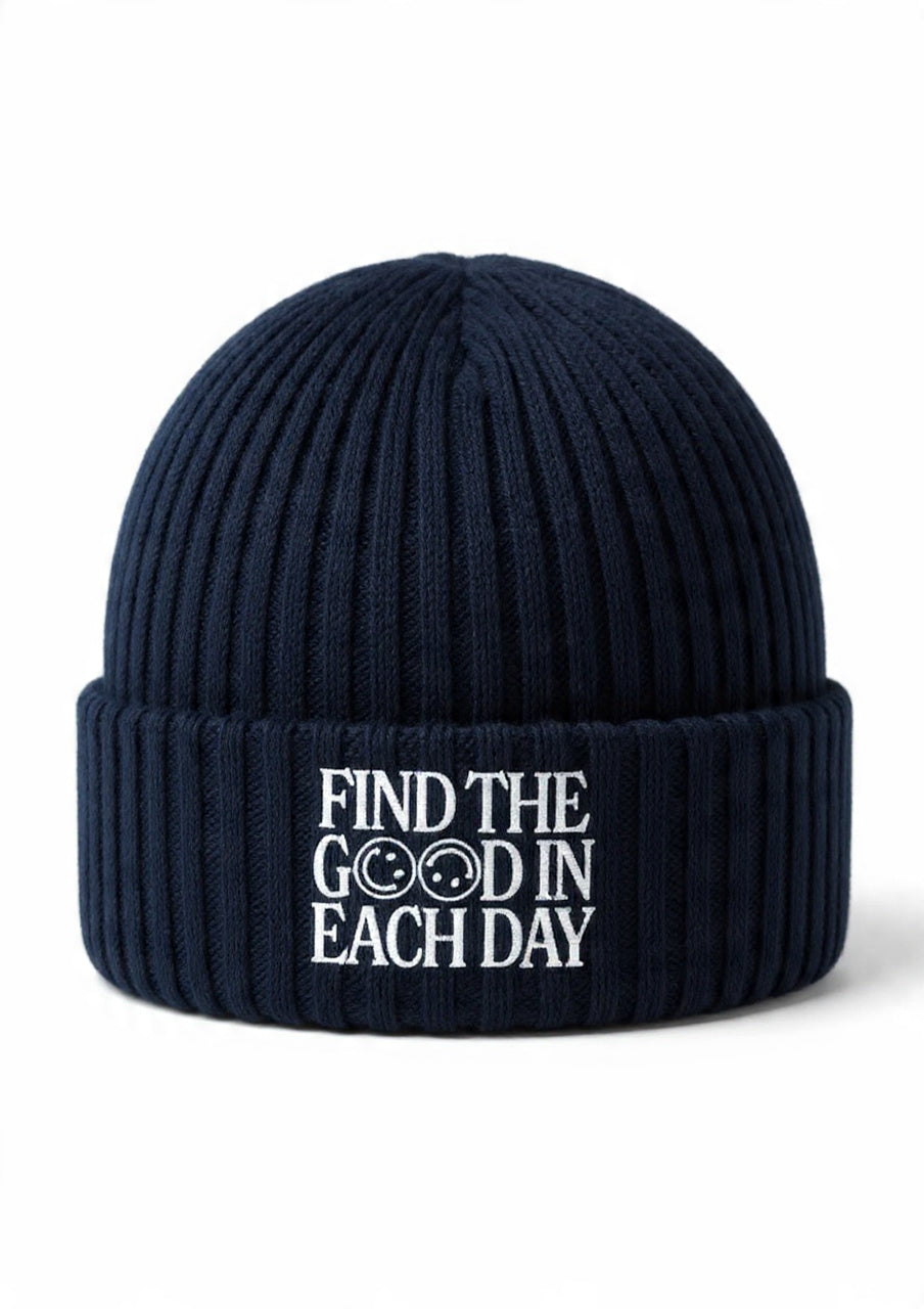 Find The Good In Each Day Fisherman Beanie