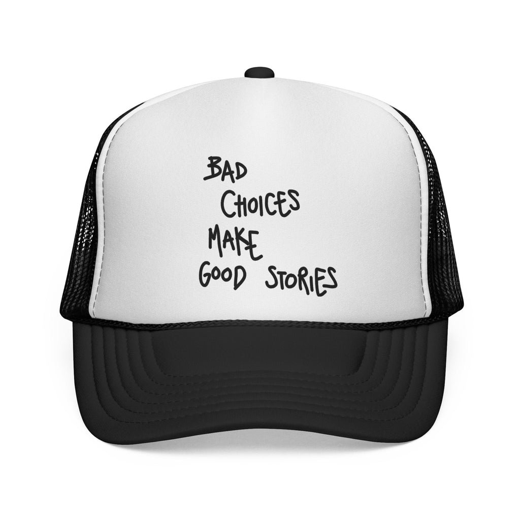 Noble Quote Foam Trucker Cap