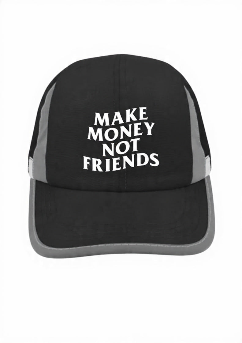 Make Money, Not Friends Performer Cap