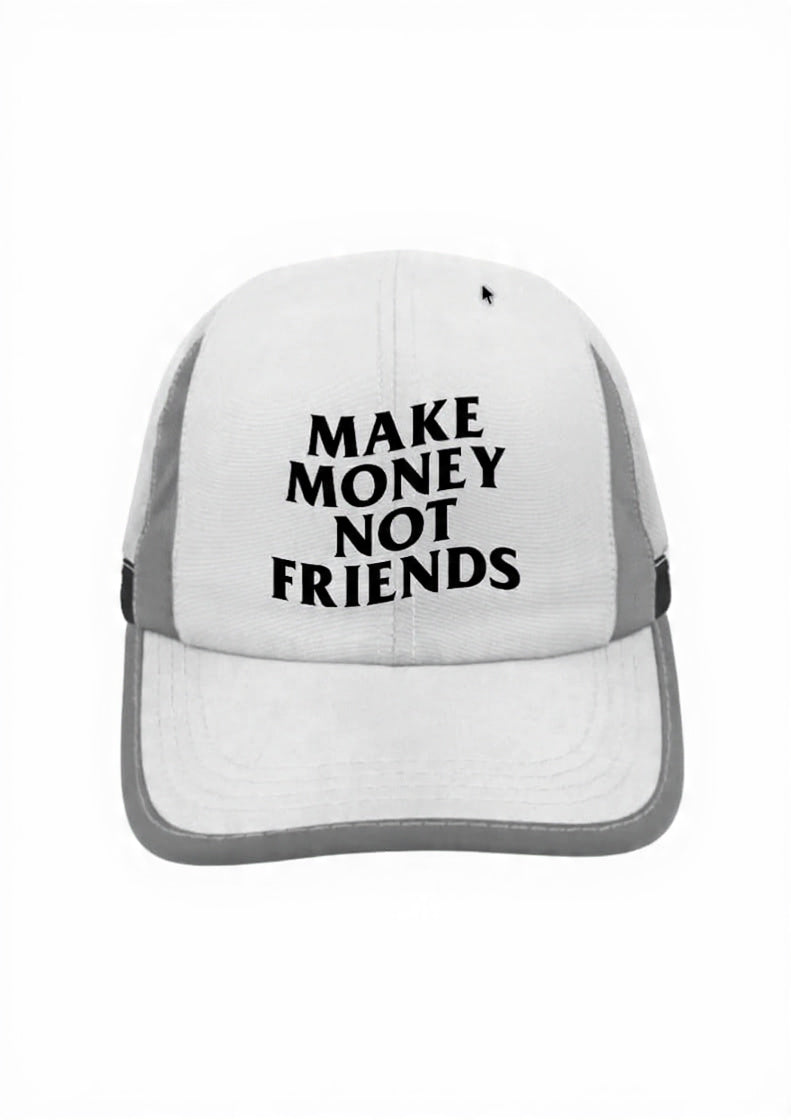 Make Money, Not Friends Performer Cap